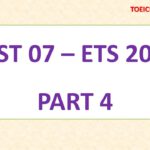 ETS TOEIC 2016 – TEST 07 – PART 4