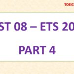 ETS TOEIC 2016 – TEST 08 – PART 4