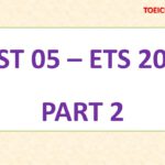 ETS TOEIC 2018 – TEST 5 – PART 2