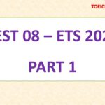 ETS 2022 – TEST 8 – PART 1