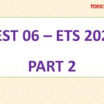 ETS 2022 – PART 2 – TEST 6