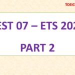 ETS 2022 – PART 2 – TEST 7